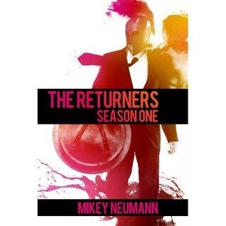 The Returners: Season One Omnibus
