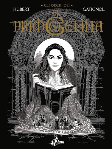 Gli Orchi-Dei, Vol. 4: La Primogenita