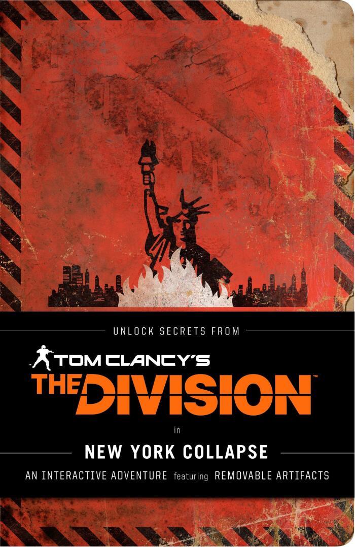 Tom Clancy's The Division: New York Collapse (A Survival Guide to Urban Disaster)