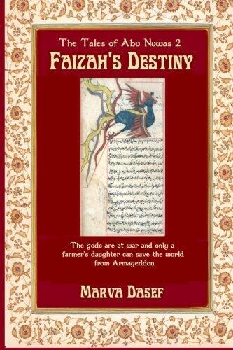 Faizah's Destiny: The Tales of Abu Nuwas 2