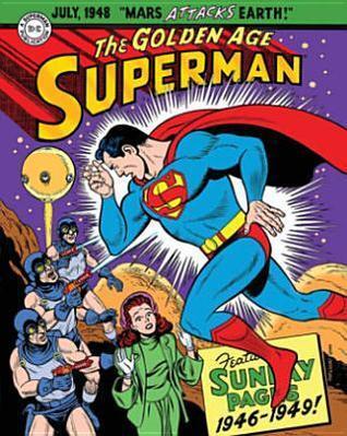 Superman: The Golden Age Sunday Pages 1946-1949