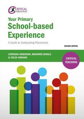 Your Primary School-Based Experience: A Guide to Outstanding Placements