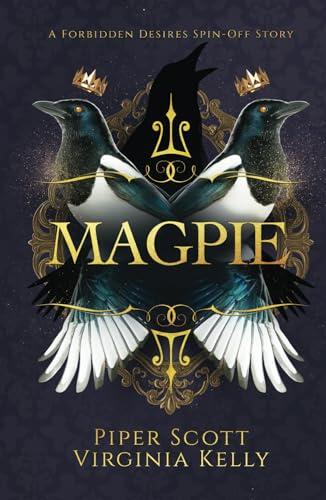 Magpie: A Forbidden Desires Spin-Off Story