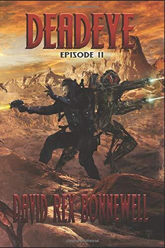 Deadeye: Episode II