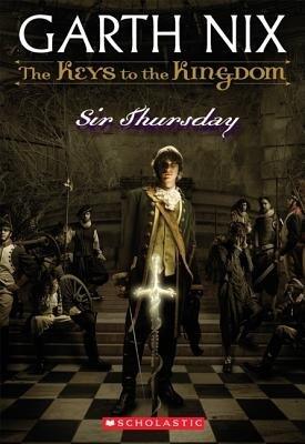 Sir Thursday[KEYS TO THE KINGDOM BK04 SIR T][Paperback]
