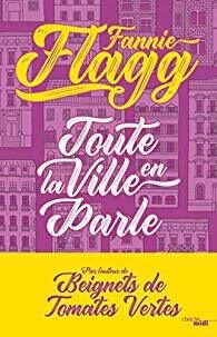 Toute la ville en parle