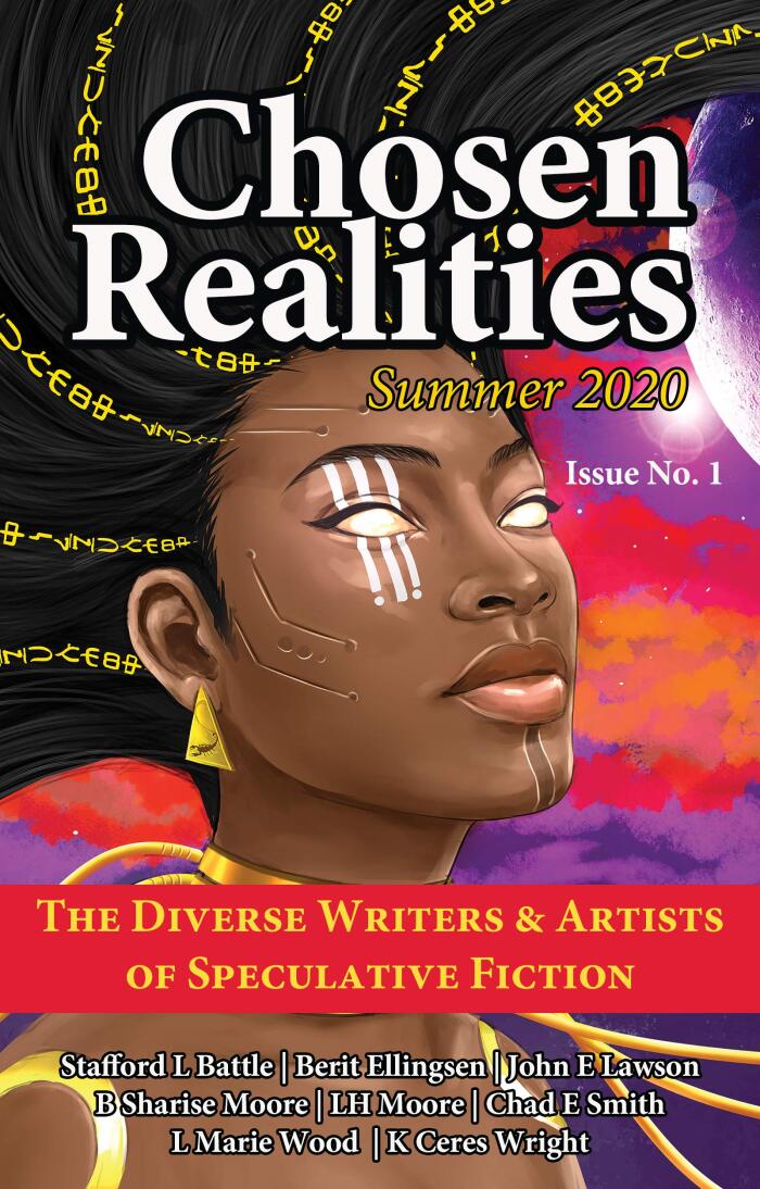Chosen Realities: Summer 2020