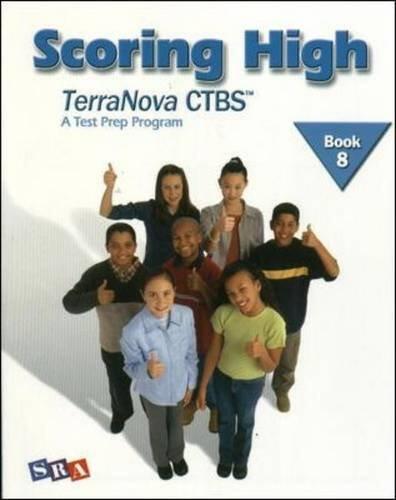 Scoring High on the TerraNova CTBS, Student Edition, Grade 8
