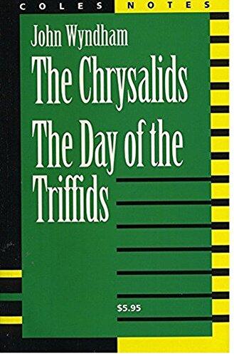 The Chrysalids /The Day Of The Triffids