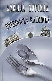 Svešinieks kaimiņos