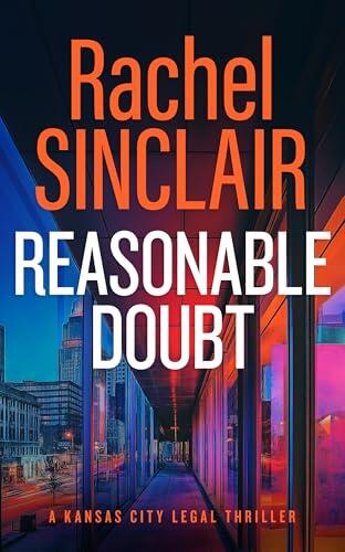 REASONABLE DOUBT: A Damien Harrington Legal Thriller 3