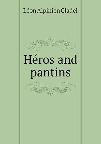 Heros and Pantins