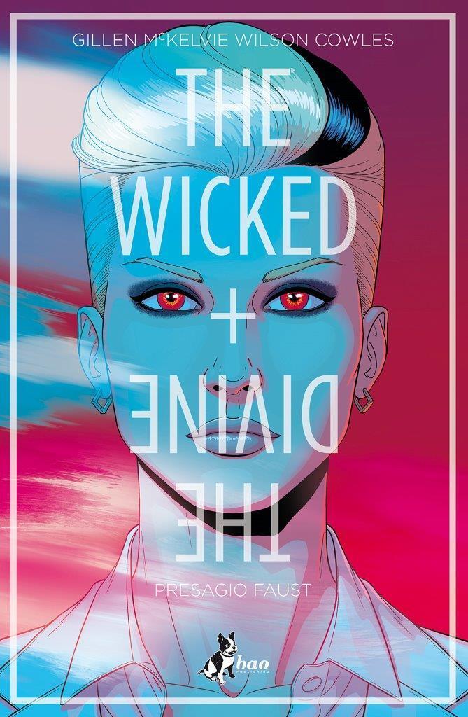 The wicked + the divine Vol. 1: Presagio Faust