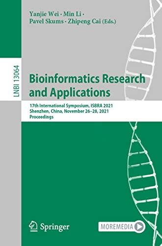 Bioinformatics Research and Applications: 17th International Symposium, ISBRA 2021, Shenzhen, China, November 26–28, 2021, Proceedings