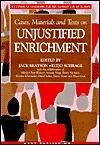 Cases, Materials and Texts on Unjustified Enrichment: Ius Commune Casebooks for the Common Law of Europe