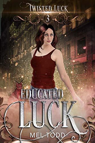 Educated Luck