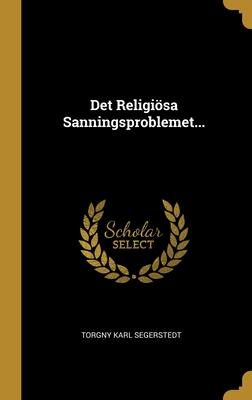 Det Religiösa Sanningsproblemet...