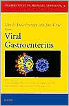 Viral Gastroenteritis (Volume 9)
