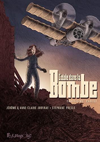 L'idole dans la Bombe