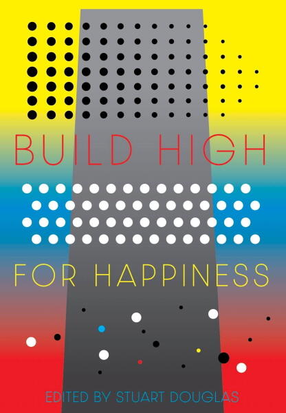 Build High For Happiness