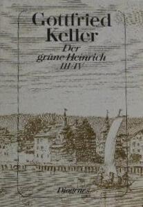 Der grüne Heinrich III/IV