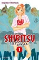 Shiritsu - Girls girls girls, Vol.1