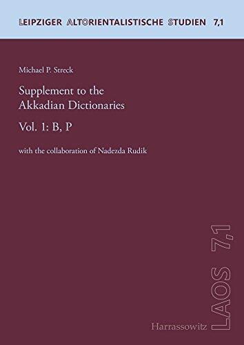 Supplement to the Akkadian Dictionaries: B, P