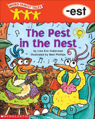 The Pest in the Nest: -est