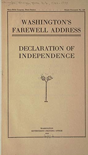 Washington's Farewell Address & Declaration of Independence