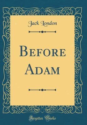 Before Adam