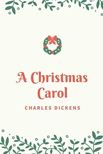 A Christmas Carol Charles Dickens