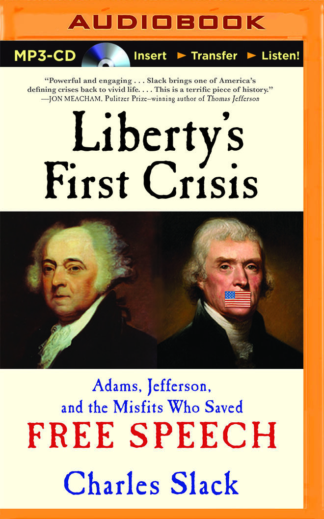 Liberty's First Crisis