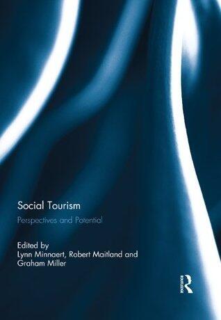 Social Tourism: Perspectives and Potential