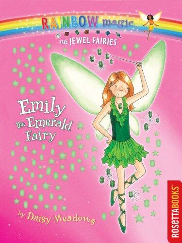 Emily The Emerald Fairy (Jewel Fairies, #3)