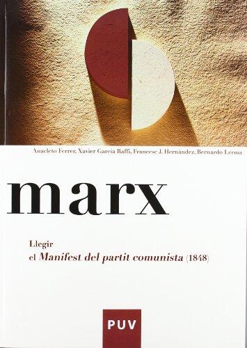 Marx. Llegir el Manifest del partit comunista