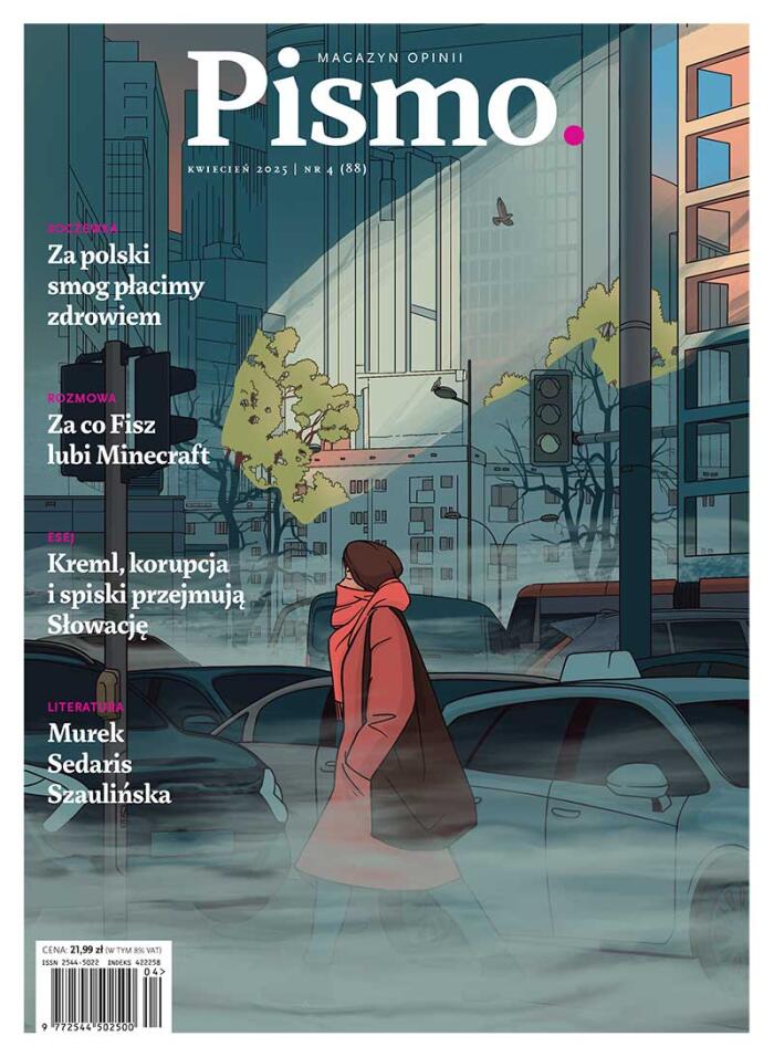 Pismo. Magazyn Opinii nr 04/2025