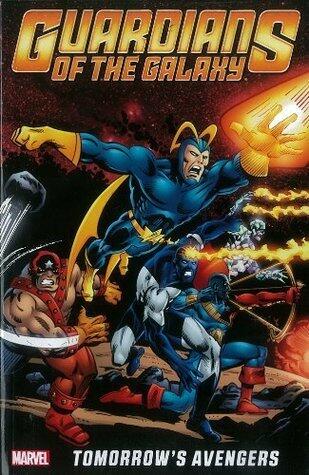Guardians of the Galaxy: Tomorrow's Avengers Vol. 1
