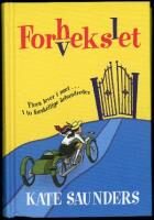 Forhekset - forvekslet