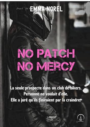 No Patch, No Mercy: Spin-off de The rebel's wings, T1