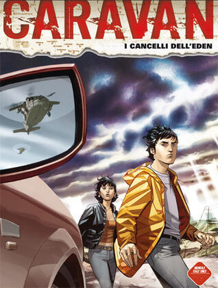 Caravan n. 12: I cancelli dell'Eden