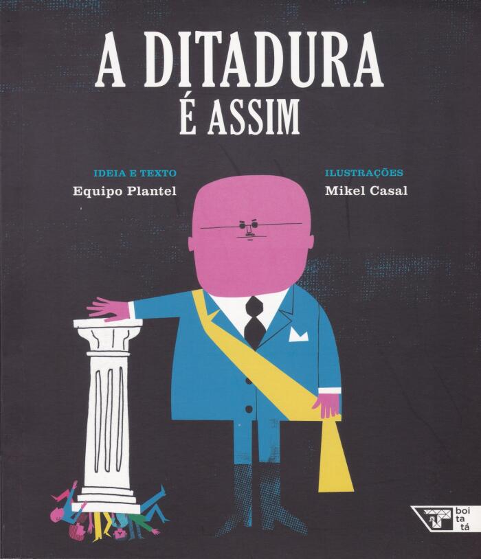 A ditadura é assim