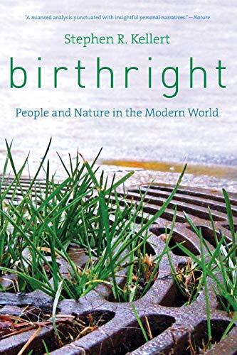 Birthright: People and Nature in the Modern World