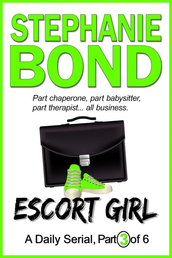 ESCORT GIRL: part 3 of 6
