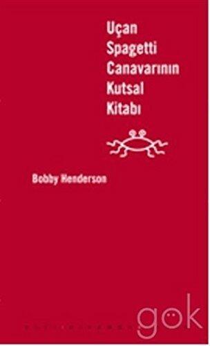 Ucan Spagetti Canavarinin Kutsal Kitabi