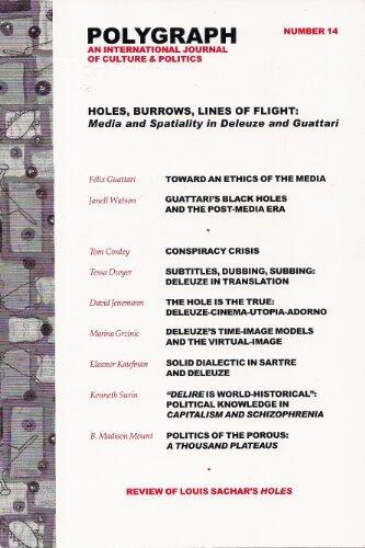 Polygraph 14: Media and Spatiality in Deleuze and Guattari