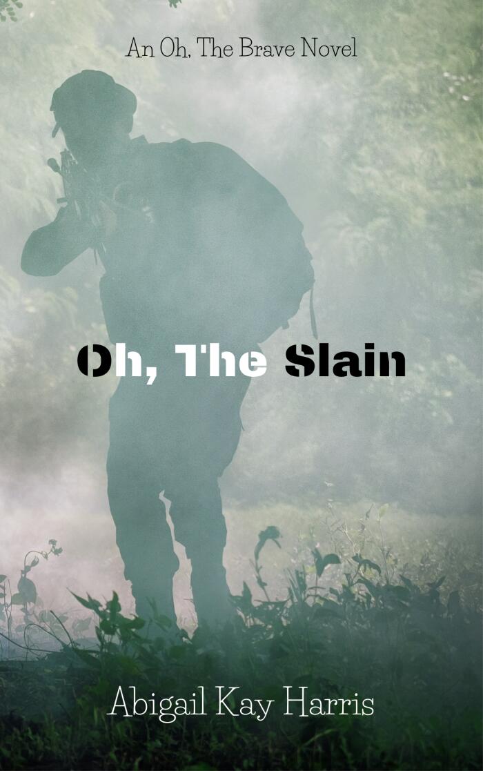 Oh, the Slain