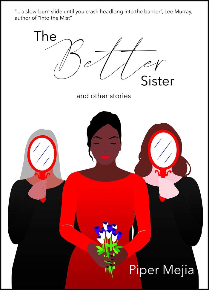 The Better Sister and Other Stories