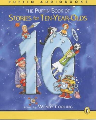 The Puffin Book of Stories for 10-Year-Olds