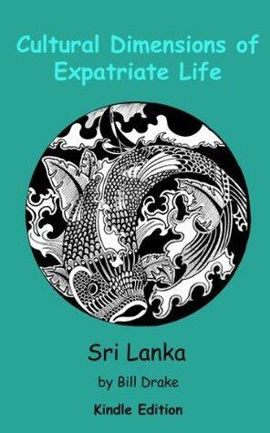 Cultural Dimensions of Expatriate Life in Sri Lanka