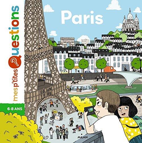 Paris (Mes p'tites questions atlas)